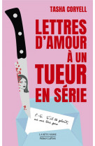 Lettres d-amour a un tueur en serie