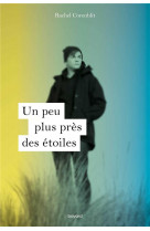 Un peu plus pres des etoiles