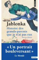 Histoire des grands-parents que je n'ai pas eus
