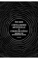 L' intelligence artificielle ou l’enjeu du siècle