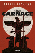 Vallée du carnage