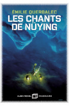 Les chants de nuying