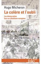 La colère et l'oubli