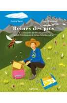 Reines des pics - à la rencontre de kelly duqueine, apicultr
