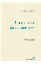 Un morceau de ciel sur terre
