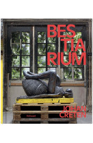 Johan creten : bestiarium