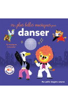 Mes plus belles musiques pour danser
