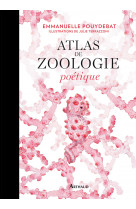 Atlas de zoologie poétique