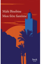 Mon frère fantôme