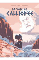 La voie de calliopée