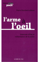 L'arme a l'oeil