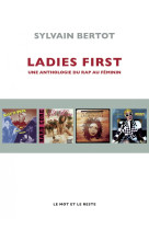 Ladies first - une anthologie du rap au féminin