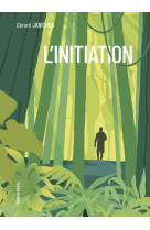 L’initiation