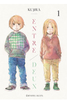 Entre deux - tome 1