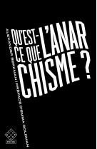 Qu'est-ce que l'anarchisme ?