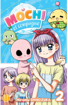 Mochi et compagnie t02