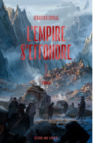 L'empire s'effondre, tome 2