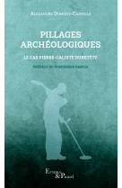Pillages archéologiques