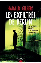 Les exfiltrés de berlin