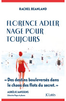 Florence adler nage pour toujours