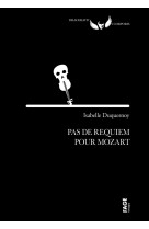 Pas de requiem pour mozart
