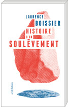 Histoire d'un soulevement