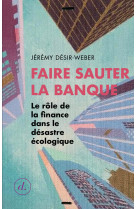 Faire sauter la banque 