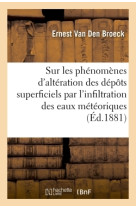 Mémoire sur les phénomènes d'altération des dépôts superficiels