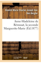 Anne-madeleine de rémusat, la seconde marguerite-marie