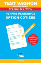 Test vagnon 2025 - permis plaisance option côtière