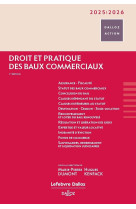 Droit et pratique des baux commerciaux 2025/2026. 7e éd.