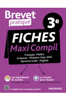 Brevet pratique maxi-compil de fiches la totale 3e brevet 2025