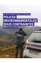 Polices environnementales sous contraintes