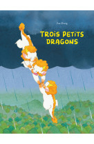 Trois petits dragons