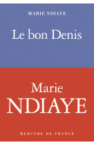 Le bon denis