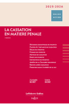 La cassation en matière pénale 2025/2026