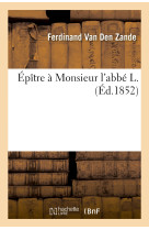 épître à monsieur l'abbé l.