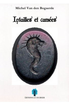 Intailles et camées