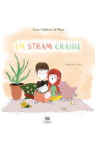 Am stram graine