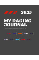 My racing journal 2025: your 2025 season journal to fill
