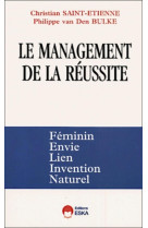 Management de la reussite (le)