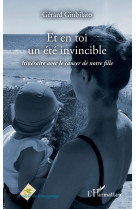 Et en toi un été invincible