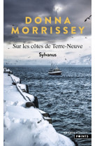 Sur les côtes de terre-neuve - tome 1