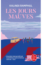 Les jours mauves