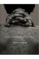 Les mains patientes