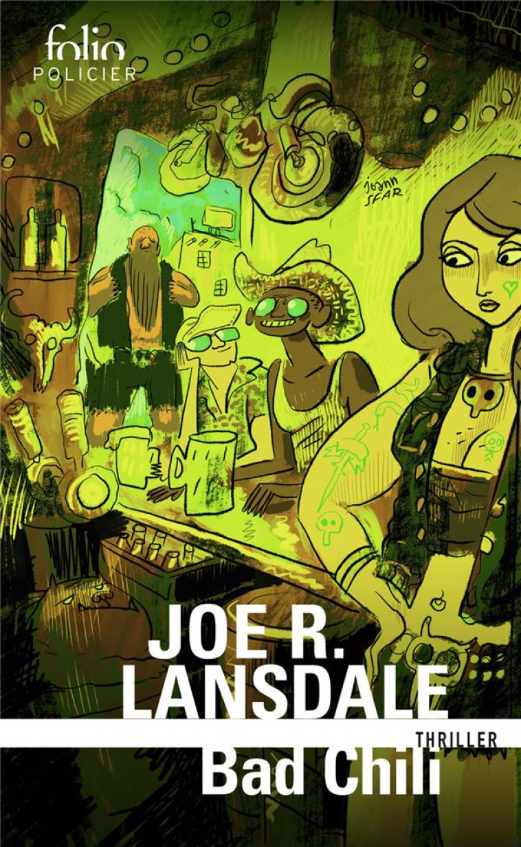 BAD CHILI - LANSDALE JOE R. - GALLIMARD
