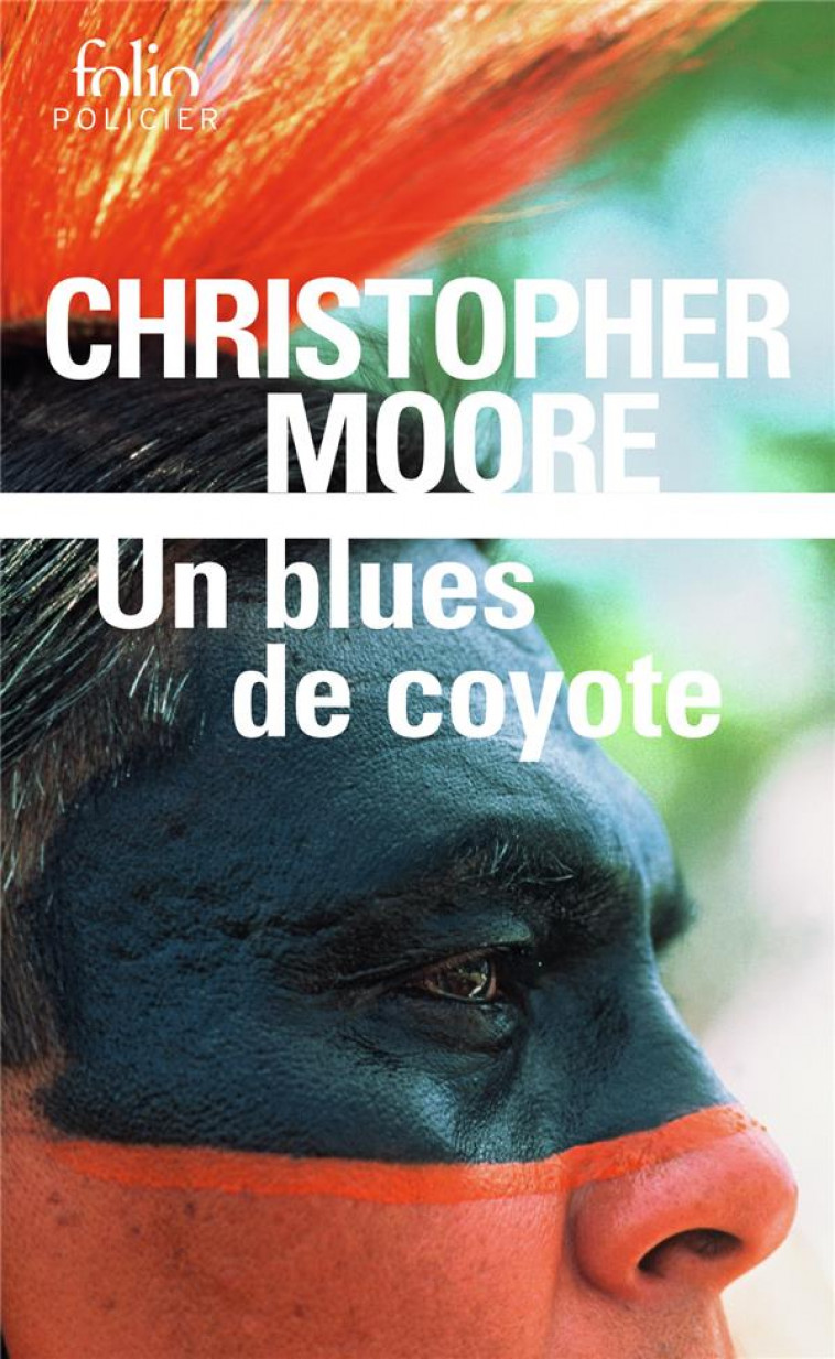 UN BLUES DE COYOTE - MOORE CHRISTOPHER - GALLIMARD