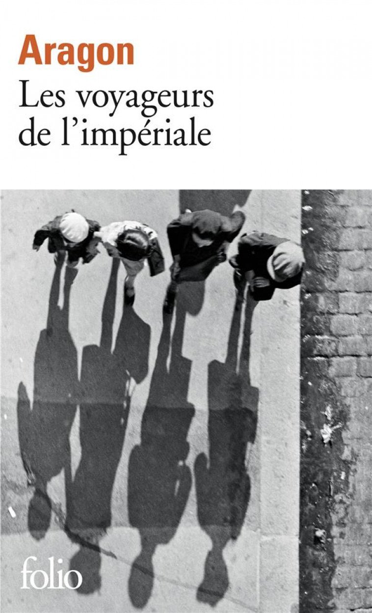 LES VOYAGEURS DE L'IMPERIALE - ARAGON LOUIS - GALLIMARD