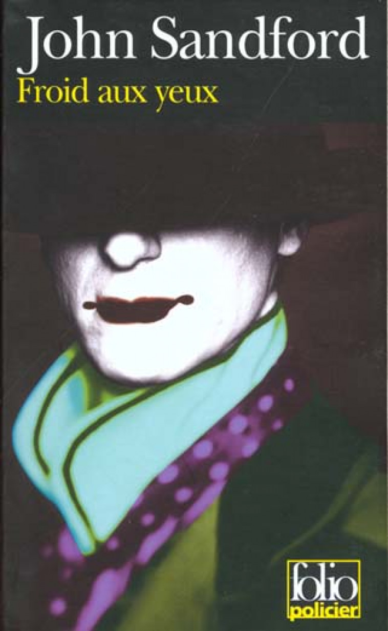 FROID AUX YEUX - SANDFORD JOHN - GALLIMARD