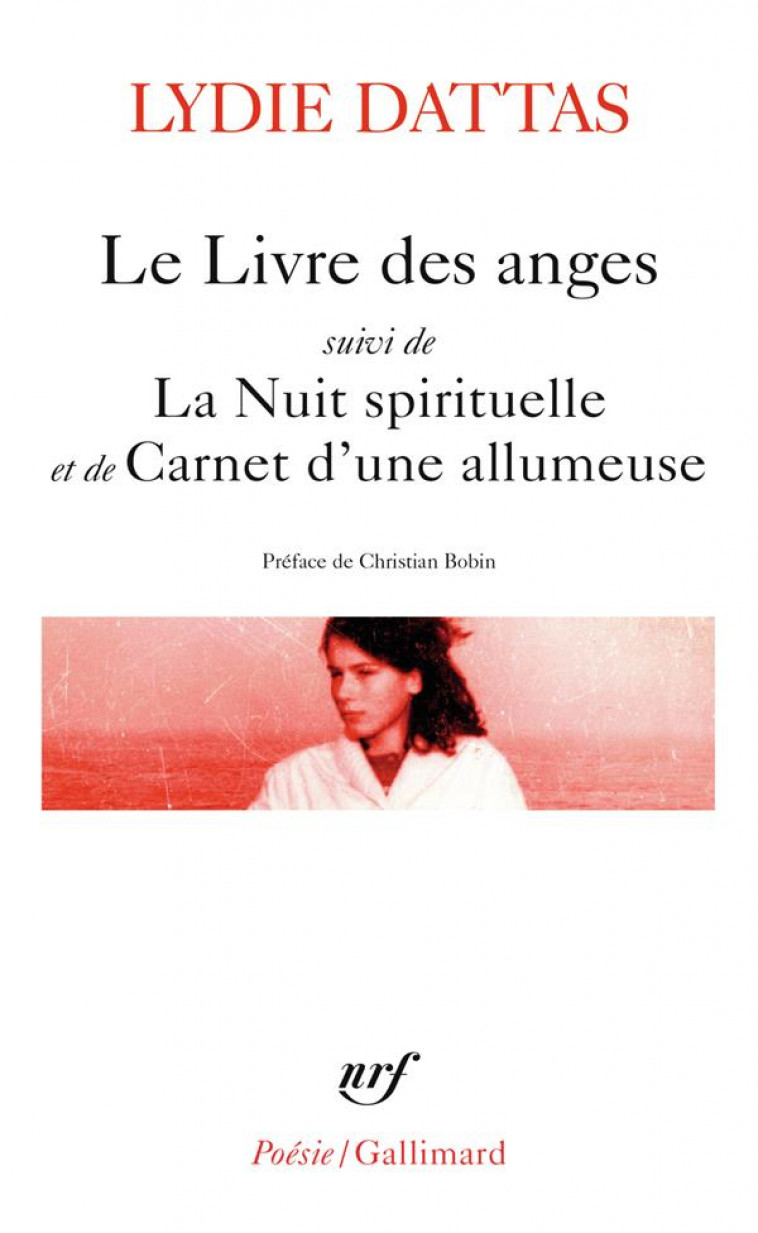 LE LIVRE DES ANGES  -  LA NUIT SPIRITUELLE  -  CARNET D'UNE ALLUMEUSE - DATTAS/BOBIN - NC